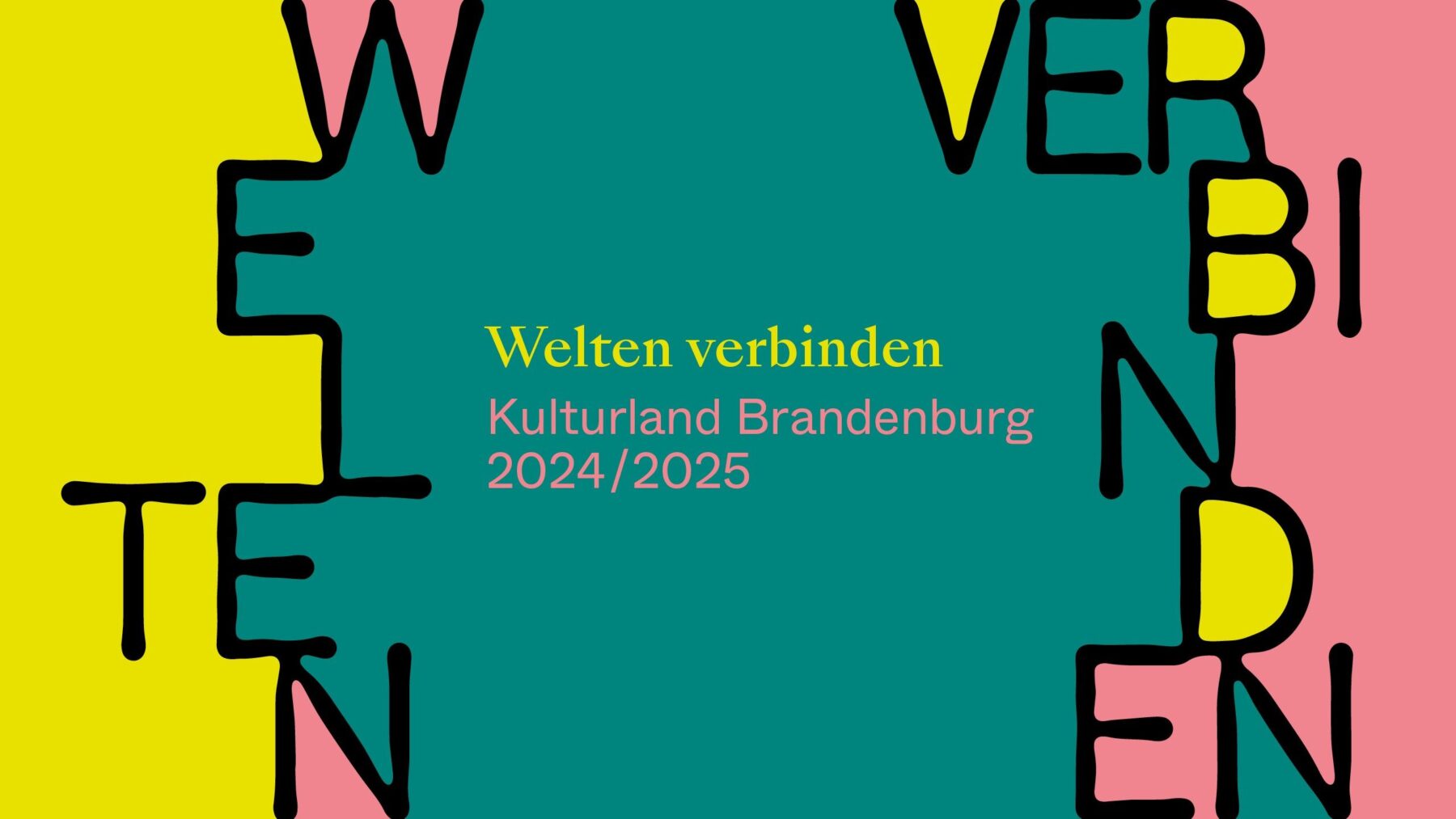 Key Visual "Welten verbinden - Kulturland Brandenburg 2024/2025"