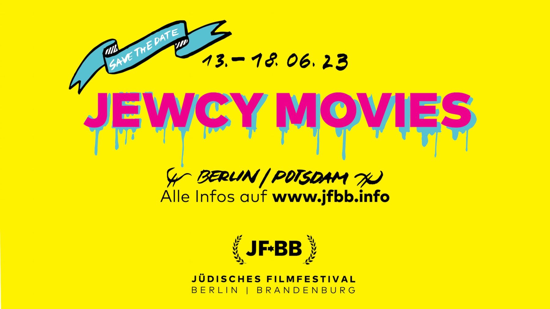 Ein gelbes Plakat mit der Ankündigung zum Jüdischen Filmfestival Berlin Brandenburg 2023